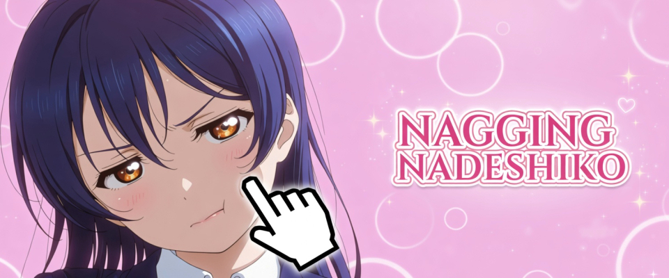 Nagging Nadeshiko