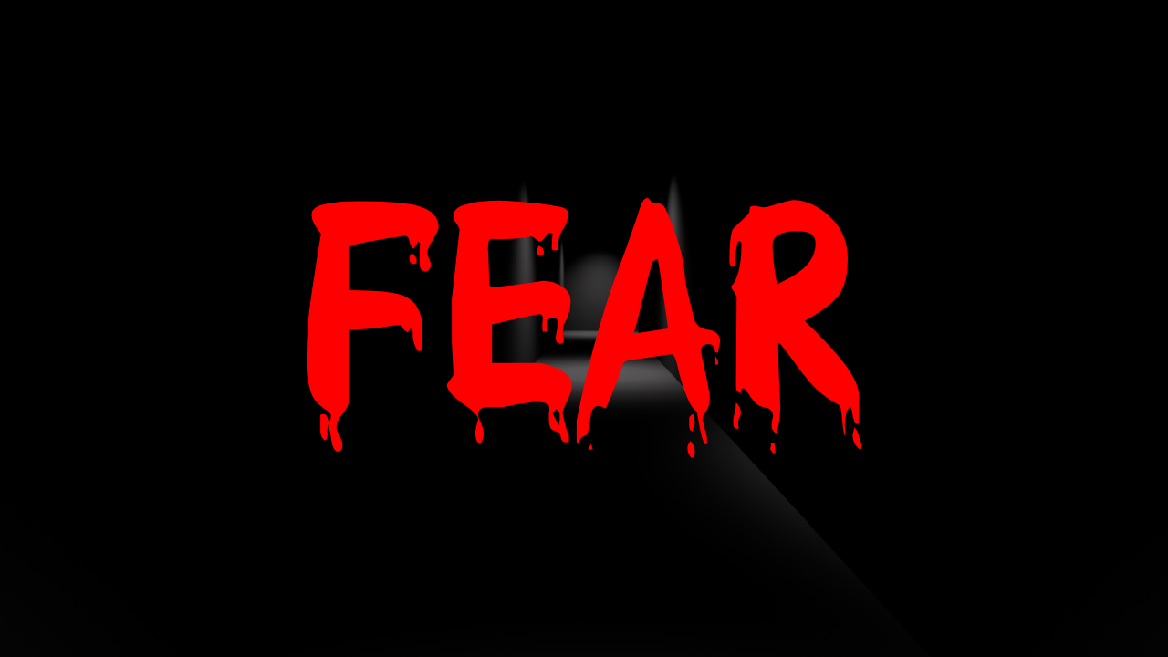fear