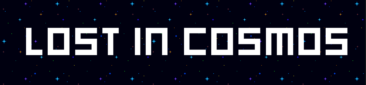 Lost in Cosmos