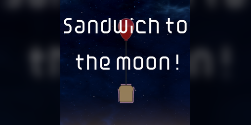 Cover image for Sandwich to the moon!