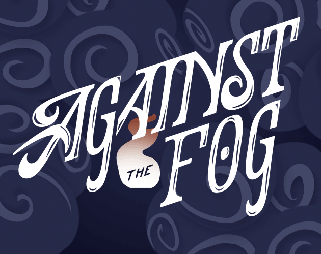 Against the Fog