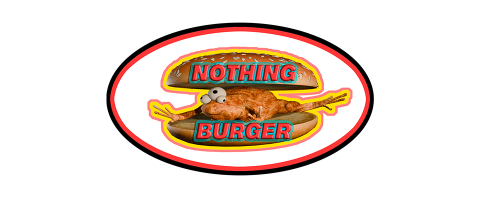Nothing Burger