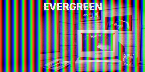 Cover image for Welcome to "Evergreen"