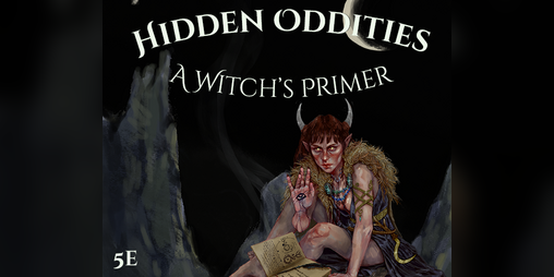 Cover image for Hidden Oddities: A Witch's Primer