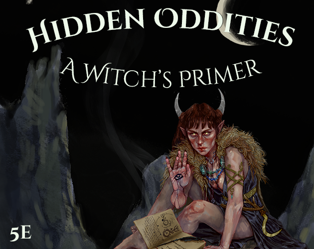 Cover image for Hidden Oddities: A Witch's Primer