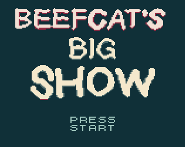 Beef Cat's Big Show