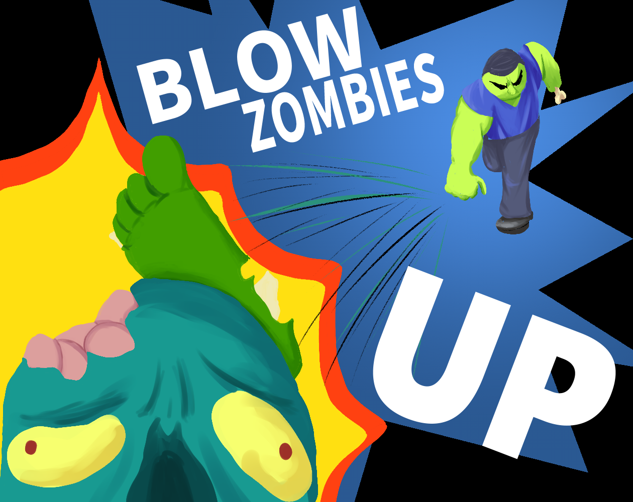 Blow Zombies UP!