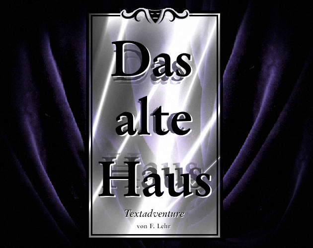Das alte Haus