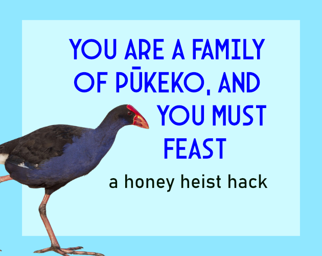 Cover image for you are a family of pūkeko and you must feast