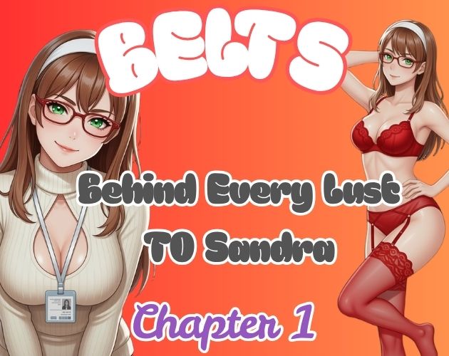 Cover image for BELTS (Behind Every Lust To Sandra)