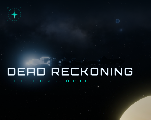 Cover image for Dead Reckoning: A Generation Ship Simulation