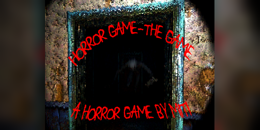 Cover image for Horror game - The Game