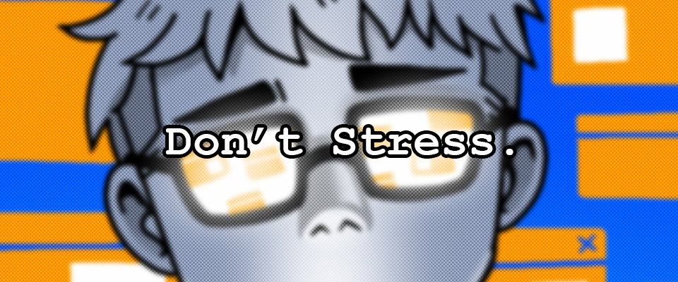 Don't Stress