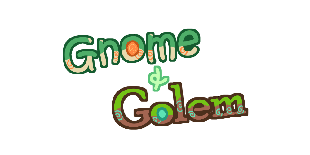 Gnome & Golem