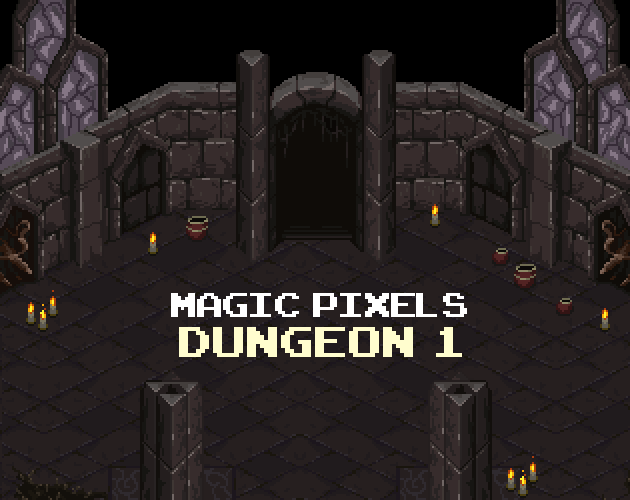 MAGIC PIXELS DUNGEON 1 Pixel art dungeon room with stone walls, candles, pots, and the text 'MAGIC PIXELS DUNGEON 1' in the center.