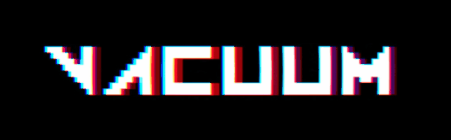 VACUUM