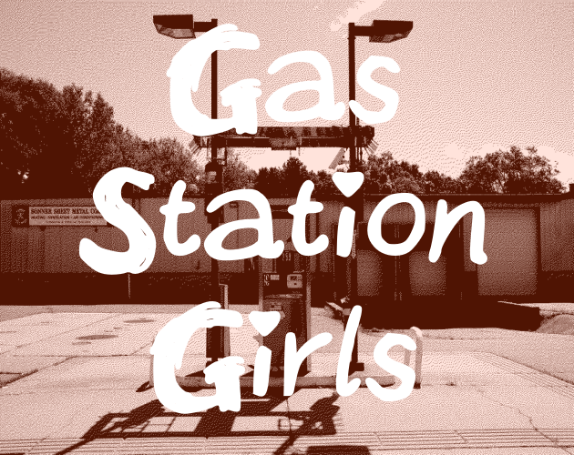 Cover image for Gas Station Girls