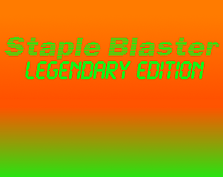 Staple Blaster Legendary Edition