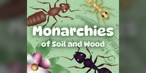 Cover image for Monarchies of Soil and Wood