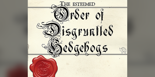 Cover image for The Esteemed Order of Disgruntled Hedgehogs