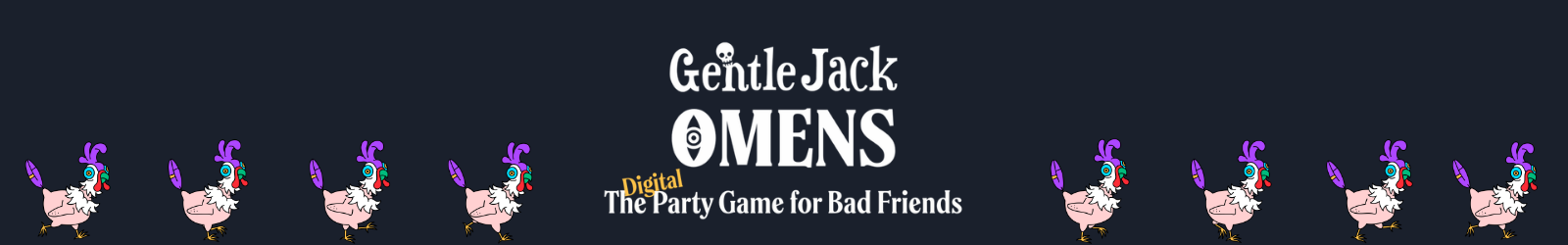 Gentle Jack: Omens