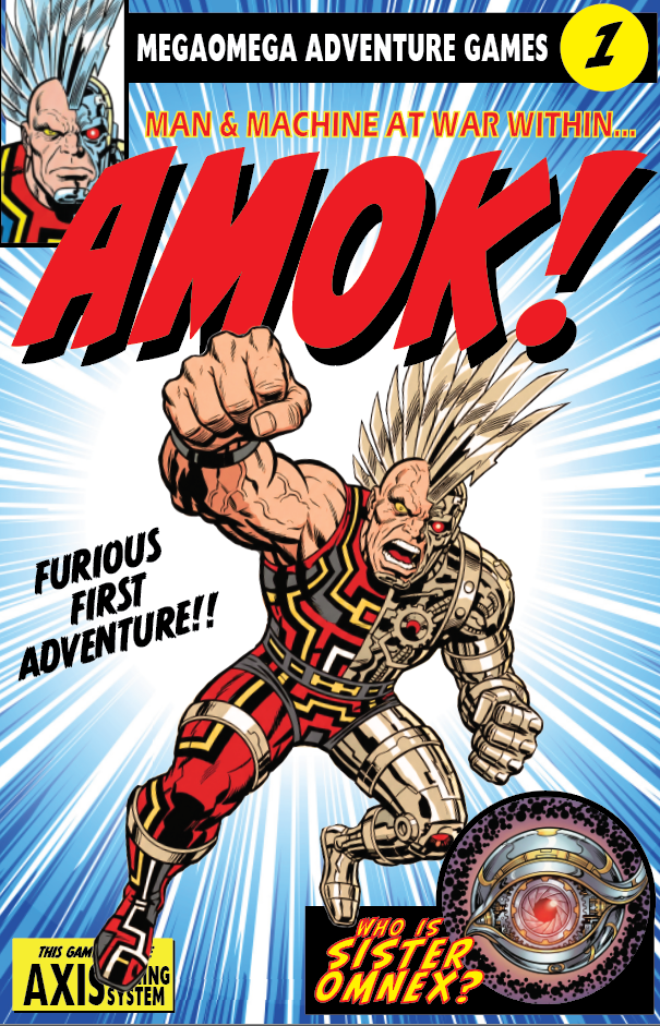 MegaOmega Games Presents: AMOK! #1