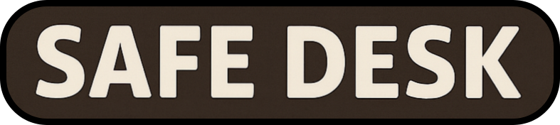 Safe Desk