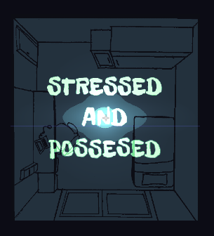 Stressed and Possesed