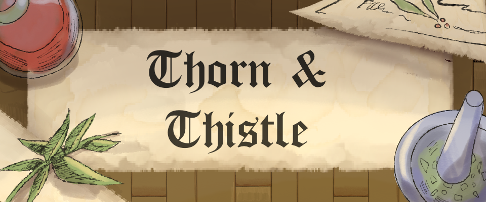 Thorn & Thistle