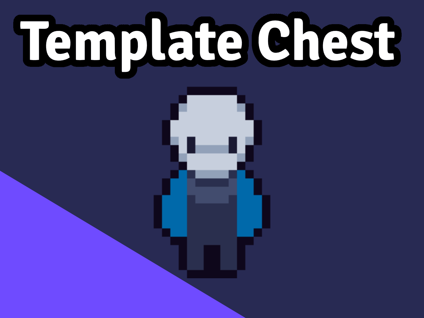Template Chest