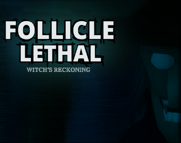Cover image for Follicle Lethal: Witch's Reckoning