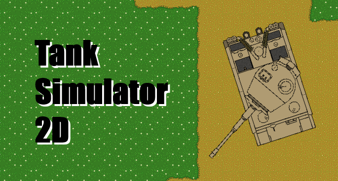 Tank Simulator 2D V.0.0.2f