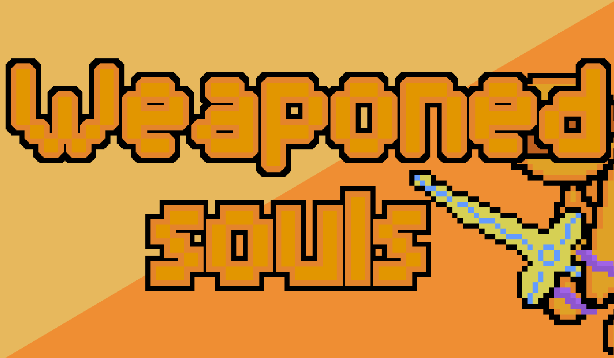 Weaponed Souls