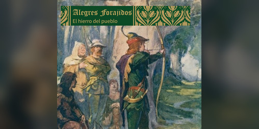 Cover image for El hierro del pueblo, una aventura para Alegres Forajidos
