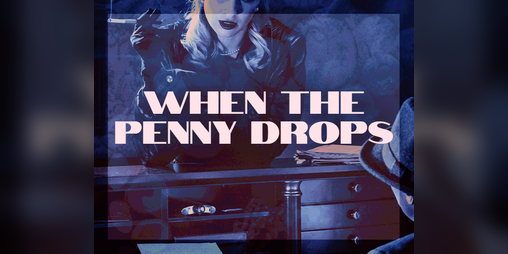 Cover image for When the Penny Drops