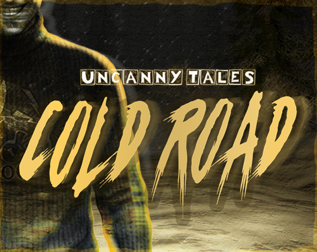 Uncanny Tales: Cold Road (Available now!) cover