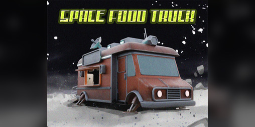 Cover image for Space Food Truck