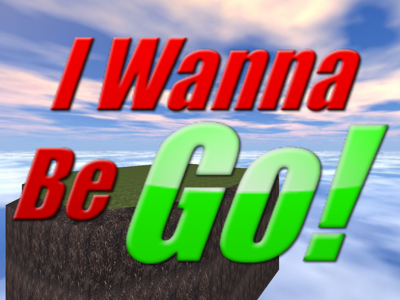 (I Wanna Be) Go!