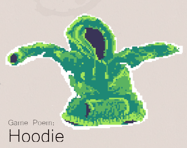 Cover image for Game Poem: Hoodie
