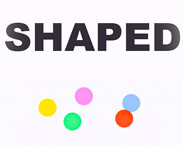 Shaped