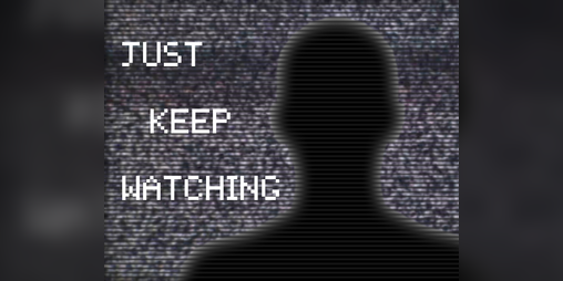 Cover image for Just Keep Watching
