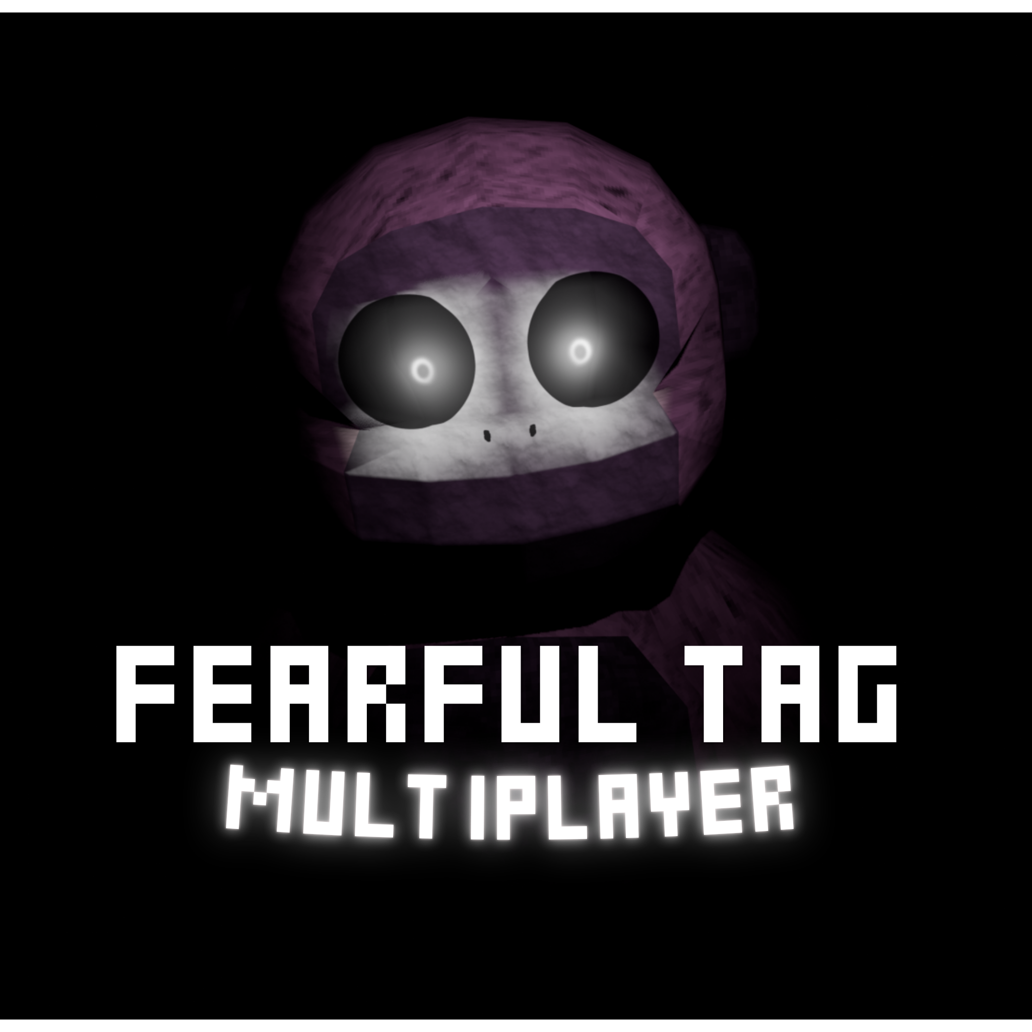 Fearful Tag Multiplayer DEMO! by Bubble-Gum GT