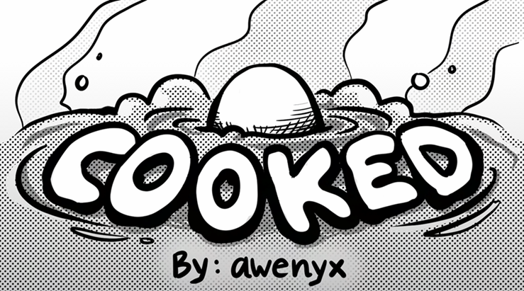 Comic Update! - COOKED: A Venture Into the Void Comic by awenyx