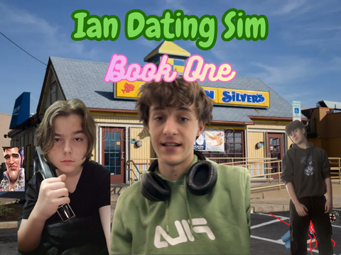 Cover image for Ian Dating Sim: Book One