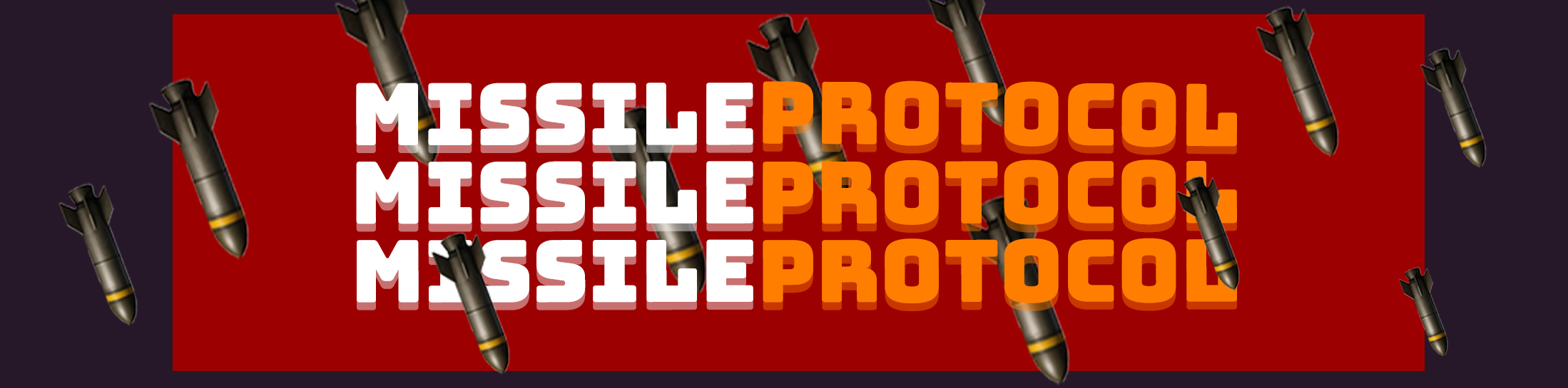 Missile Protocol
