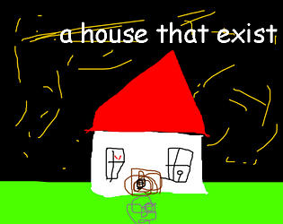 A House That Exist