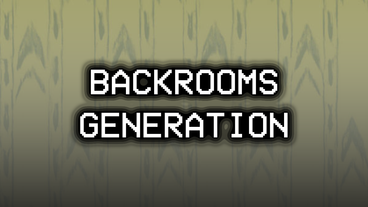 Backrooms Generation