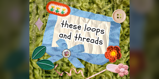 Cover image for these loops and threads