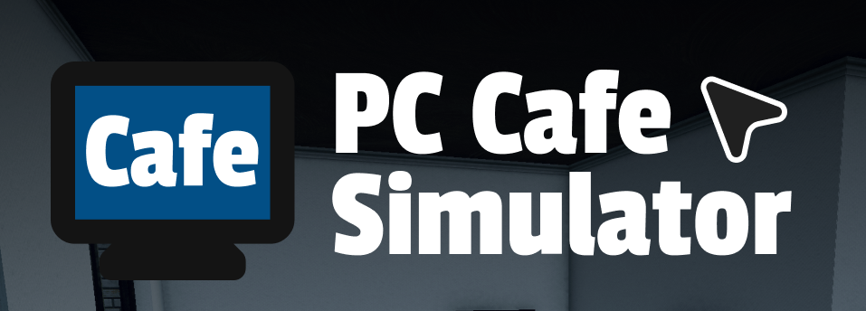 PC Cafe Simulator