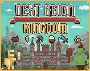 Next Reign: Kingdom